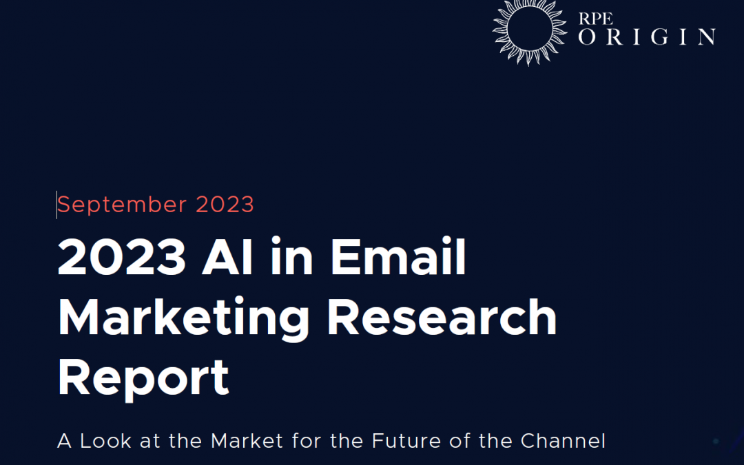 2023 – New Research on how Enterprise companies are using AI in email marketing