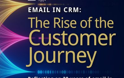 Email in CRM: The Rise of the Customer Journey