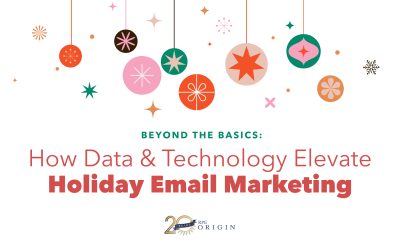 Using Data and Technology to Improve ROI on Holiday Email Campaigns
